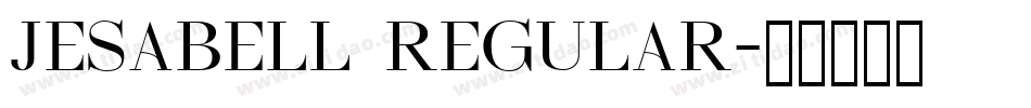 JESABELL Regular字体转换